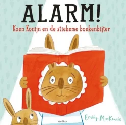 Alarm! Koen Konijn en de stiekeme boekenbijter