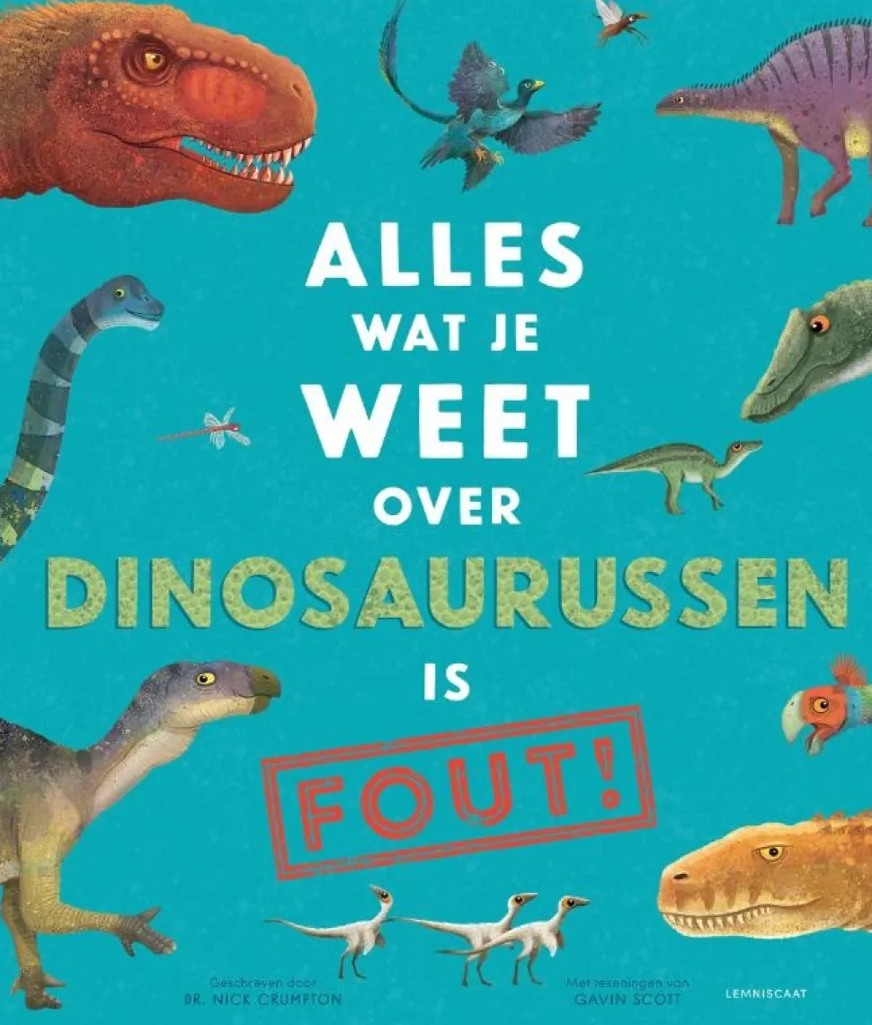 Alles wat je weet over dinosaurussen is FOUT!