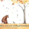 Beer wil een verhaal vertellen