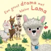 Een groot drama met kleine Lama