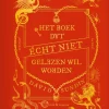 Het boek dat écht niet gelezen wil worden