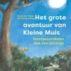 Het grote avontuur van Kleine Muis