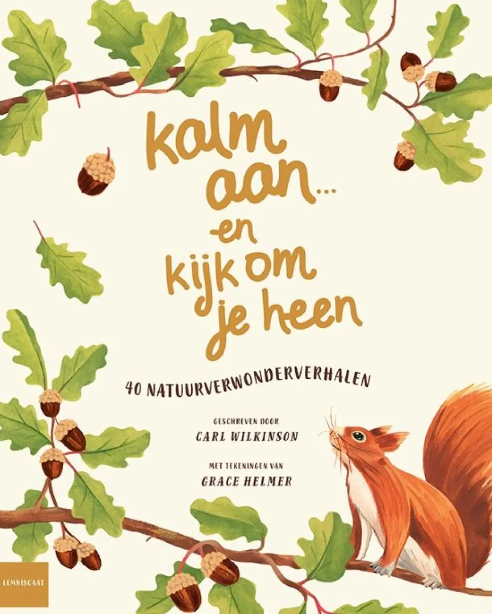Kalm aan … en kijk om je heen