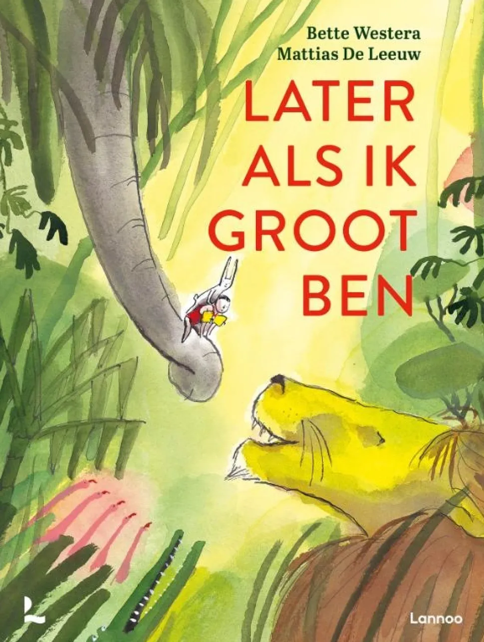 Later als ik groot ben