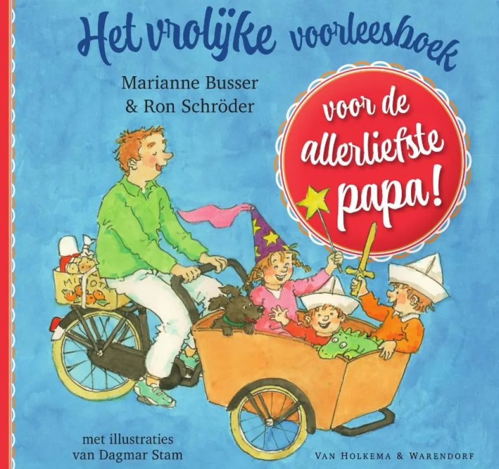 Unieboek | Het Spectrum Het vrolijke voorleesboek voor de allerliefste papa!