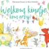 Welkom kindje, kom erbij!